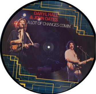 A Lot Of Changes Comin front picture disc.jpg (24494 Byte)